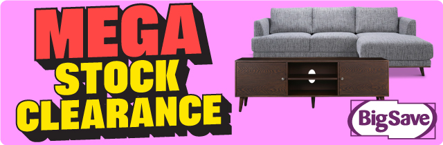 Mega Stock Clearance - Big Save Furniture