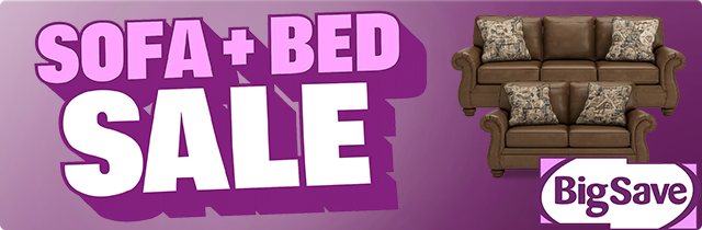 Sofa and Bed Sale - Big Save Furniture