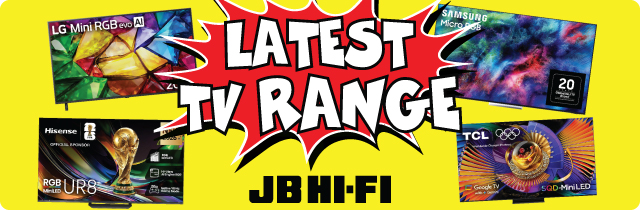 Latest TV Range - JB HiFi