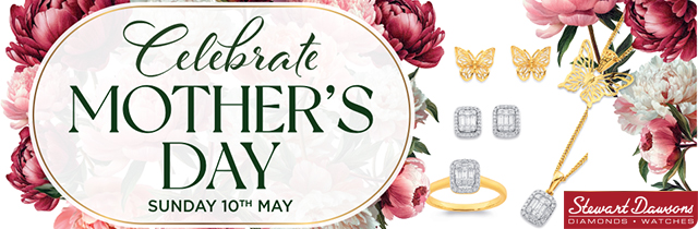 Celebrate Mothers Day - Stewart Dawsons