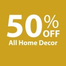 50-off-All-Home-Decor Sale