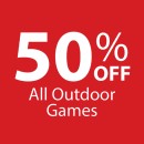 50-off-All-Outdoor-Games Sale