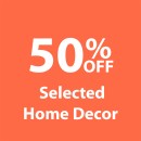 50-off-Selected-Home-Decor Sale