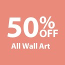 50-off-All-Wall-Art Sale