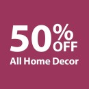 50-off-All-Home-Decor Sale
