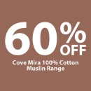 60-off-Cove-Mira-100-Cotton-Muslin-Range Sale