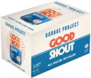 Garage-Project-Good-Shout-6-x-330mL-Cans Sale