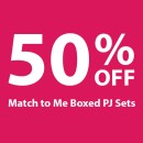 50-off-Match-to-Me-Boxed-PJ-Sets Sale
