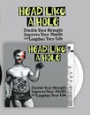 Head-Like-a-Hole-Double-Your-Strength-Improve-Your-Health-and-Lengthen-Your-Life Sale