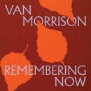 Van-Morrison-Remembering-Now-2025 Sale