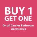 Buy-1-Get-1-FREE-On-all-Cassius-Bathroom-Accessories Sale