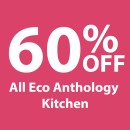 60-off-All-Eco-Anthology-Kitchen Sale