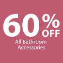 60-off-All-Bathroom-Accessories Sale