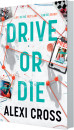 Drive-or-Die Sale