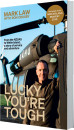 Lucky-Youre-Tough Sale