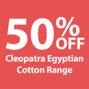 50-off-Cleopatra-Egyptian-Cotton-Range Sale