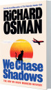 We-Chase-Shadows Sale