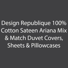 Design+Republique+100%25+Cotton+Sateen+Ariana+Mix+%26amp%3B+Match+Duvet+Covers%2C+Sheets+%26amp%3B+Pillowcases