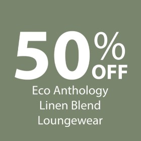 50%25+off+Eco+Anthology+Linen+Blend+Loungewear