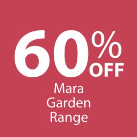 60%25+off+Mara+Garden+Range