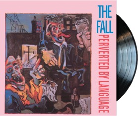 The+Fall%3A+Perverted+by+Language+%281983%29