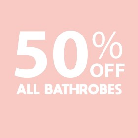 50-off-All-Bathrobes on sale