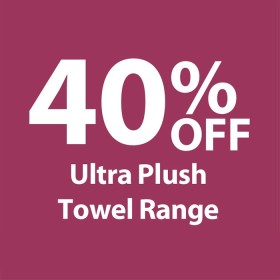 40%25+off+Ultra+Plush+Towel+Range