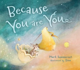Because+You+Are+You