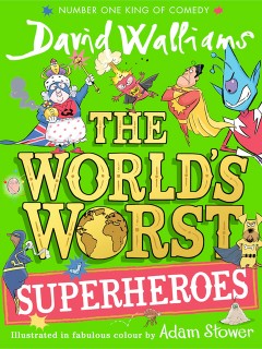 The+World%26rsquo%3Bs+Worst+Superheroes