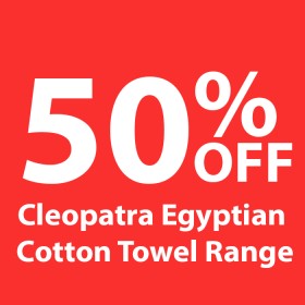 50%25+off+Cleopatra+Egyptian+Cotton+Towel+Range
