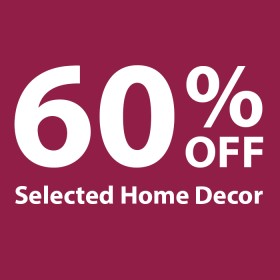 60-off-Selected-Home-Decor on sale