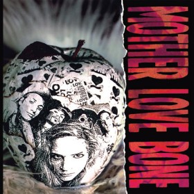 Mother+Love+Bone%3A+Apple+%281990%29