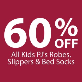 60%25+off+All+Kids+PJ%26%23039%3Bs+Robes%2C+Slippers+%26amp%3B+Bed+Socks