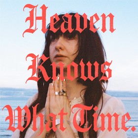 Vera+Ellen+Heaven+Knows+What+Time+-+CD