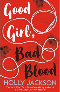 A-Good-Girls-Guide-to-Murder-02-Good-Girl-Bad-Blood on sale